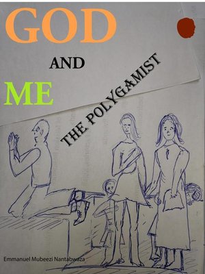 cover image of God and Me the Polygamist